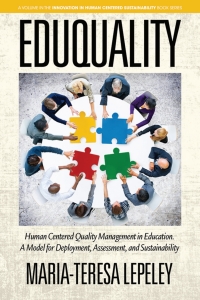 Imagen de portada: EDUQUALITY: Human Centered Quality Management in Education. A Model for Deployment, Assessment and Sustainability 9781641134866