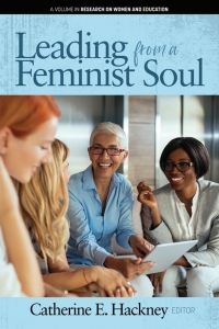 Cover image: Leading from a Feminist Soul 9781641134958