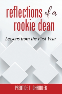 Cover image: Reflections of a Rookie Dean: Lessons from the First Year 9781641134989