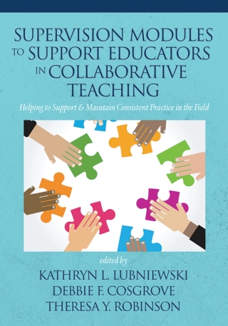 Cover image: Supervision Modules to Support Educators in Collaborative Teaching 9781641135849