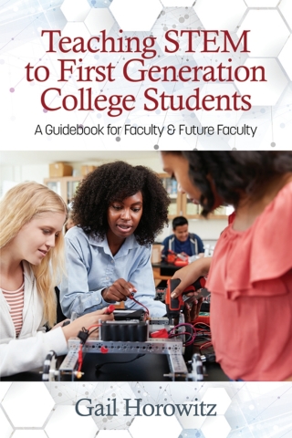 صورة الغلاف: Teaching STEM to First Generation College Students: A Guidebook for Faculty & Future Faculty 9781641135962