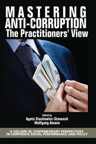 Cover image: Mastering Anti-Corruption: The Practitioners' View 9781641135993