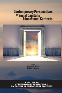 Cover image: Contemporary Perspectives on Social Capital in Educational Contexts 9781641136389