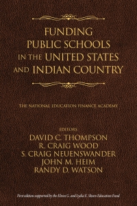 表紙画像: Funding Public Schools in the United States and Indian Country 9781641136761