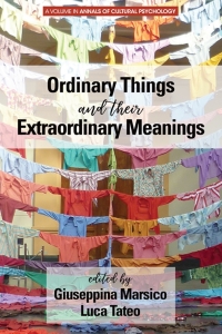 Cover image: Ordinary Things and Their Extraordinary Meanings 9781641136822