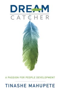 Cover image: Dream Catcher: A Passion for People Development 9781641136907