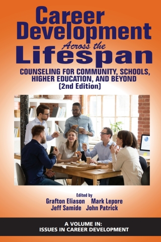 Cover image: Career Development Across the Lifespan: Counseling for Community, Schools, Higher Education, and Beyond 2nd edition 9781641137348