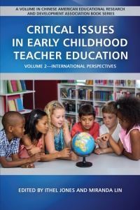 Titelbild: Critical Issues in Early Childhood Teacher Education: Volume 2-International Perspectives 9781641137409