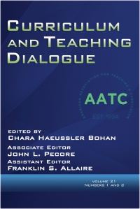 صورة الغلاف: Curriculum and Teaching Dialogue: Vol. 21 # 1 & 2 9781641138123