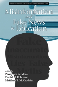 Titelbild: Misinformation and Fake News in Education 9781641138512