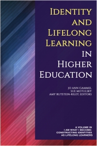 Cover image: Identity and Lifelong Learning in Higher Education 9781641138857