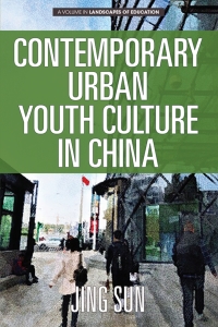 Cover image: Contemporary Urban Youth Culture in China: A Multiperspectival Cultural Studies of Internet Subcultures 9781641138888