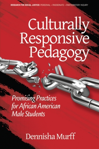 Imagen de portada: Culturally Responsive Pedagogy: Promising Practices for African American Male Students 9781641139168