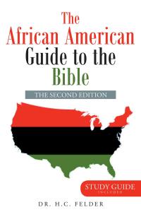 صورة الغلاف: The African American Guide to the Bible 9781641140072