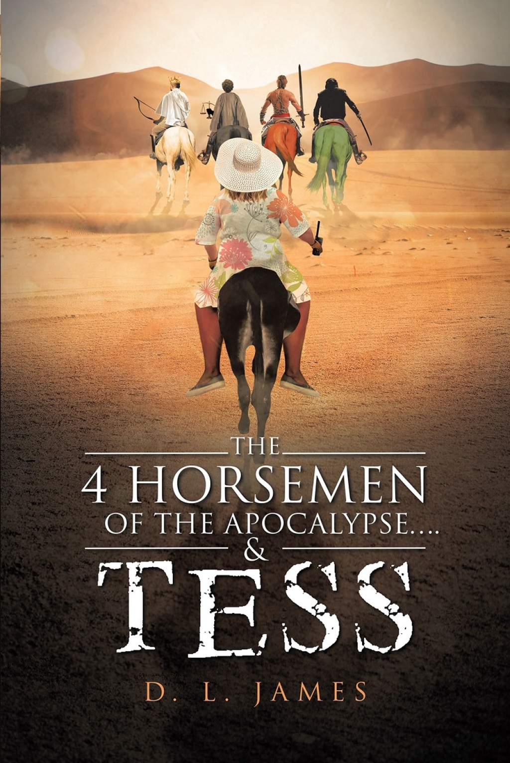 The 4 Horsemen of the Apocalypse Tess eBook