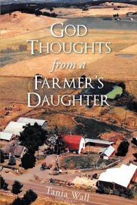 Imagen de portada: God Thoughts from a Farmer's Daughter 9781641142953