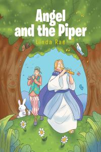 Cover image: Angel And The Piper 9781644163771