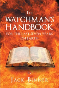 Imagen de portada: The Watchman's Handbook For The Last Seven Years On Earth 9781641143837