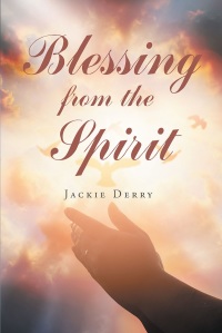 Cover image: Blessing from the Spirit 9781641144599