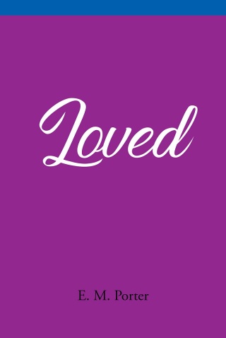 Imagen de portada: Loved 9781641915908