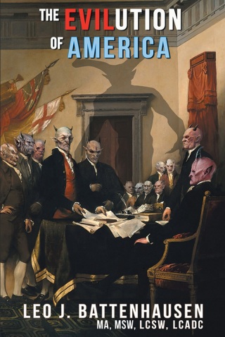 Cover image: The Evilution of America 9781641146975