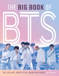 Cover image: The Big Book of BTS 9781629377599
