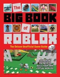 صورة الغلاف: The Big Book of Roblox 1st edition 9781629377605