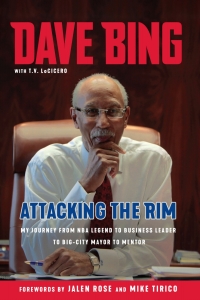 Cover image: Dave Bing: Attacking the Rim 9781629378473