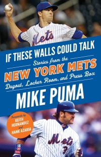 Imagen de portada: If These Walls Could Talk: New York Mets 9781629377742
