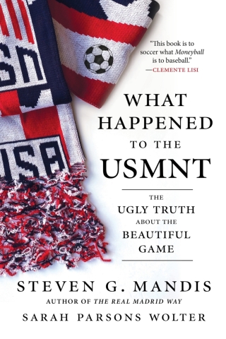 Imagen de portada: What Happened to the USMNT 9781629378572
