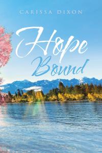 Imagen de portada: Hope Bound 9781641380249