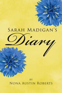 Imagen de portada: Sarah Madigan's Diary 9781641383653