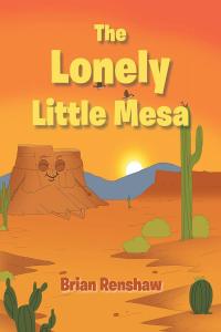 Imagen de portada: The Lonely Little Mesa 9781641384162