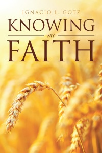 Imagen de portada: Knowing My Faith 9781641401418