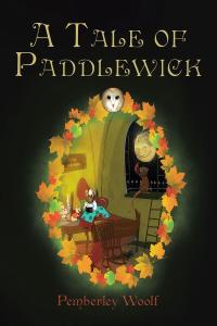表紙画像: A Tale of Paddlewick 9781641402774