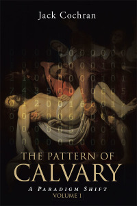 Omslagafbeelding: The Pattern of Calvary 9781641402989