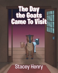 Imagen de portada: The Day the Goats Came to Visit 9781641407564