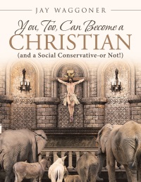 Imagen de portada: You, Too, Can Become a Christian 9781641408455