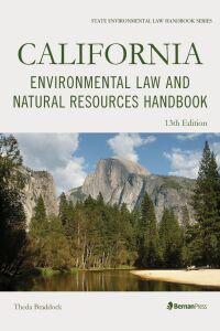 Cover image: California Environmental Law and Natural Resources Handbook 13th edition 9781641432795