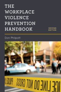 Cover image: The Workplace Violence Prevention Handbook 2nd edition 9781641433228