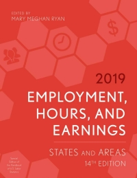 Cover image: Employment, Hours, and Earnings 2019 14th edition 9781641433341