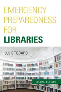 Cover image: Emergency Preparedness for Libraries 2nd edition 9781641433655