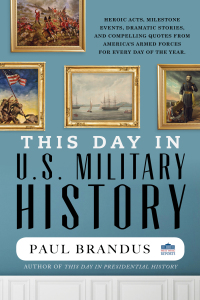表紙画像: This Day in U.S. Military History 9781641433853