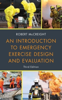 Cover image: An Introduction to Emergency Exercise Design and Evaluation 9781641433907