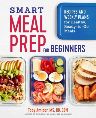 Imagen de portada: Smart Meal Prep for Beginners 9781641521253