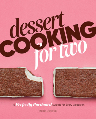 Imagen de portada: Dessert Cooking for Two 9781641525718