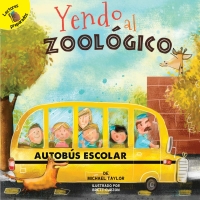 Cover image: Yendo al zoológico 9781641560443