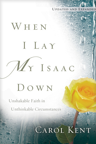 Cover image: When I Lay My Isaac Down 9781641582728