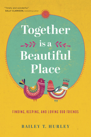 Cover image: Together Is a Beautiful Place 9781641583169