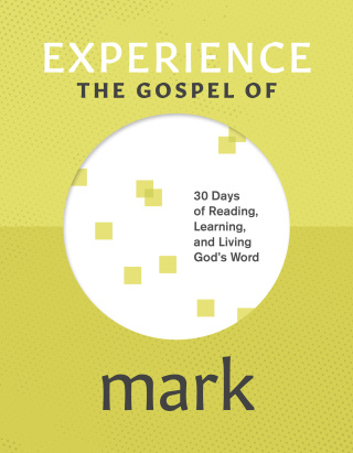 Cover image: Experience the Gospel of Mark 9781641589079
